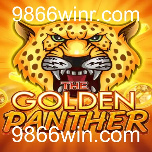 Descubra o Fascinante Mundo de GOLDENPANTHER no 9866win.com